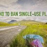 Irish government to ban single-use plastics in waste sector overhaul