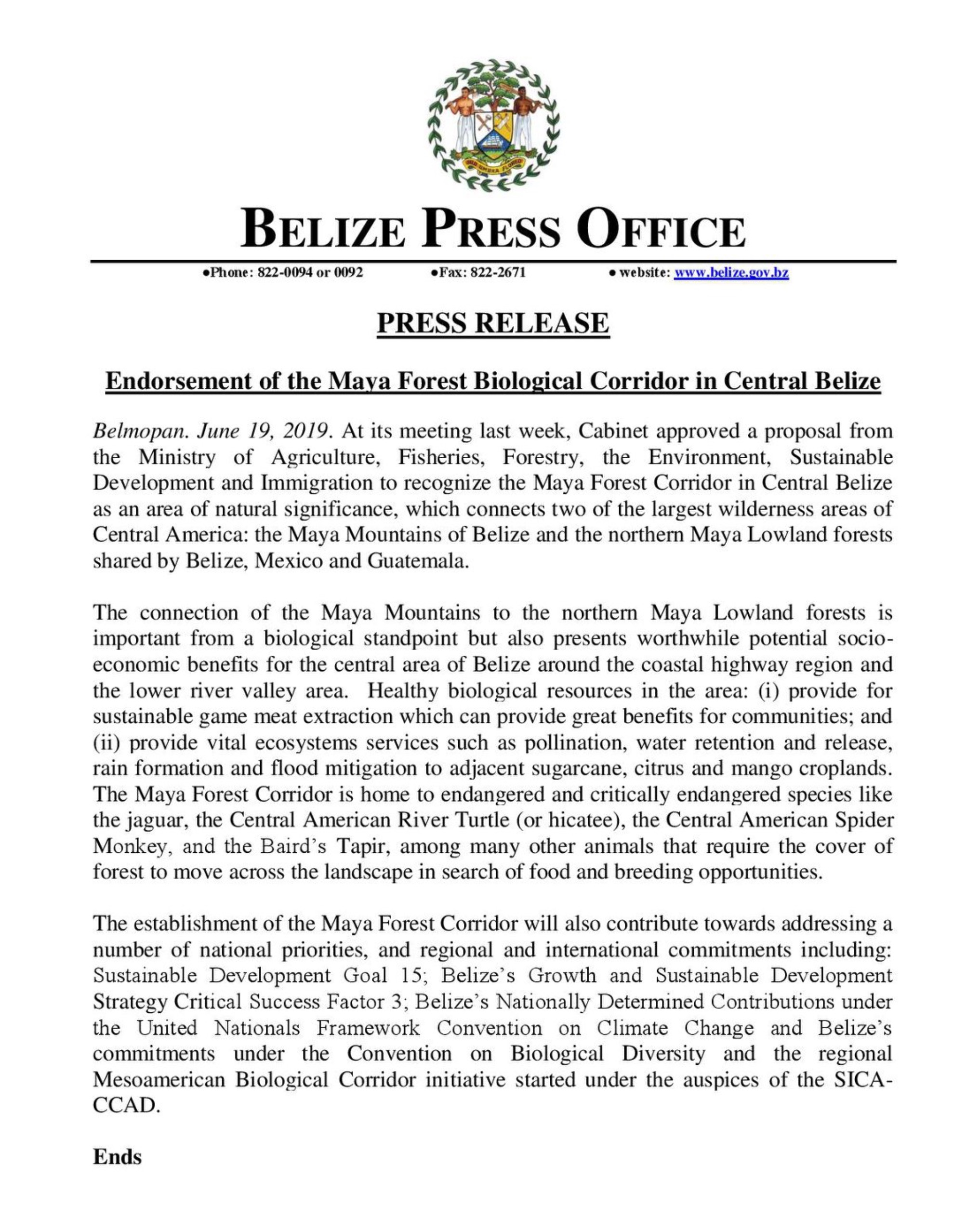 Endorsement of the Maya Forest Biological Corridor in Central Belize.